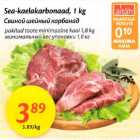 Sea-kaelakarbonaad, 1kg pakitud toote minimааlnе kaal 1,8 kg
