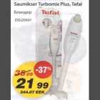 Allahindlus - Saumikser Turbomix Plus, Tefal