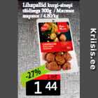 Allahindlus - Lihapallid kurgi-sinepi  
täidisega 300g  