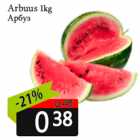 Allahindlus - Arbuus 1kg
