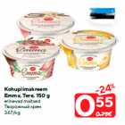 Allahindlus - Kohupiimakreem
Emma, Tere, 150 g

