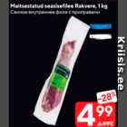 Allahindlus - Maitsestatud seasisefilee Rakvere, 1 kg