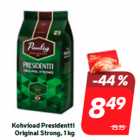 Kohvioad Presidentti
Original Strong, 1 kg