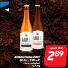 Allahindlus - Alkoholivaba siider
MULL, 330 ml*