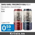 SAKU KARL FRIEDRICH KALI 0,5 L