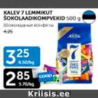 KALEW 7 LEMMIKUT ŠOKOLAADIKOMPVEKID 500 G