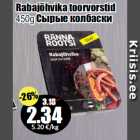 Allahindlus - Rabajõhvika toorvorstid
450g 