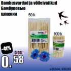 Bambusvardad ja võileivatikud
