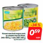 Магазин:Hüper Rimi, Rimi, Mini Rimi,Скидка:Консервированная кукуруза
и зеленый горошек Rimi