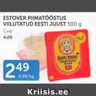 ESTOVER PIIMATÖÖSTUS VIILUTATUD EESTI JUUST 500 G