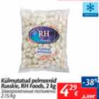 Allahindlus - Külmutatud pelmeenid Russkie, RH Foods, 2 kg