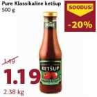 Pure Klassikaline ketšup
500 g