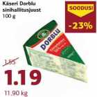 Käseri Dorblu
sinihallitusjuust
100 g