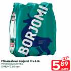 Allahindlus - Mineraalvesi Borjomi 1 l x 6 tk
