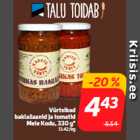 Магазин:Hüper Rimi,Скидка:Баклажаны и помидоры
Meie Kodu, 330 г *