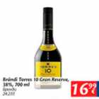 Allahindlus - Brändi Torres 10 Gran Reserve