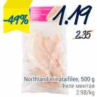Allahindlus - Northland minataifilee, 500 g