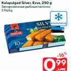Kalapulgad Silver, Esva, 250 g
