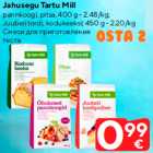 Jahusegu Tartu Mill