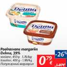 Allahindlus - Poolrasvane margariin Delma, 39%