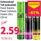 Schwarzkopf
Taft juukselakk