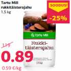 Tartu Mill
rukkitäisterajahu
1,5 kg