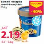 Allahindlus - Balbiino Maiuspala
mandli-koorejäätis
270 g