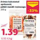 Arimex kuivatatud
aprikoosid,
pähkli-mandli-rosinasegu
200 g