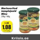 Allahindlus - Marineeritud
šampinjonid
Minu
250g / 160g