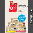 Allahindlus - Valik
Gourmet Gold
kassieineid, 85 g*