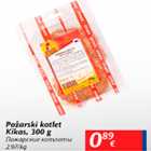 Požarski kotlet Kikas, 300 g