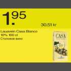 Allahindlus - Lauavein Casa Blanco