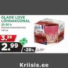 GLADE LOVE
LÕHNAKÜÜNAL
25-30 h