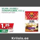 Allahindlus - VILMA JUUBELI
TORDIPULBER, 450 g