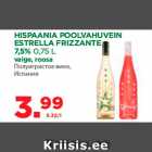 HISPAANIA POOLVAHUVEIN ESTRELLA FRIZZANTE