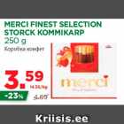 MERCI FINEST SELECTION
STORCK KOMMIKARP
250 g