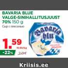 BAVARIA BLUE
VALGE-SINIHALLITUSJUUST
70% 150 g