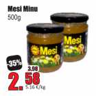 Mesi Minu 500 g