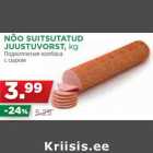 NÕO SUITSUTATUD
JUUSTUVORST, kg