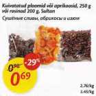 Сушёные сливы, абрикосы и изюм