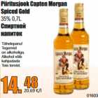 Allahindlus - Piiritusjook Capten Morgan
Spiced Gold
35% 0,7L 