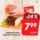 Allahindlus - Seljafilee ja suitsusauna
sink A-Vorst, kg*