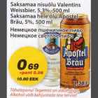 Allahindlus - Saksamaa nisuõlu Valentins Weissbier
Saksamaa hele õlu Apostel Bräu