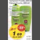 Allahindlus - Šampoon Fructis
Palsam Fructis