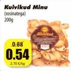 Allahindlus - Kuivikud Minu
(rosinatega)
200g