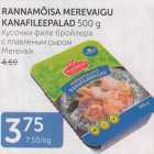 Allahindlus - RANNAMÕISA MEREVAIGU KANAFILEEPALAD 500 G