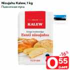 Allahindlus - Nisujahu Kalew, 1 kg
