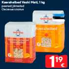 Kaerahelbed Veski Mati, 1 kg

