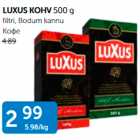 LUXUS KOHV 500 G