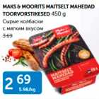 Allahindlus - MAKS & MOORITS MAITSELT MAHEDAD TOORVORSTIKESED 450 G